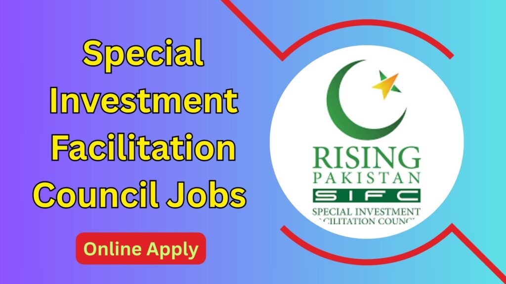 Special Investment Facilitation Council Jobs